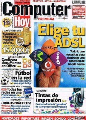 Revista Computer Hoy No. 338. (Del 16 al 29 de Septiembre de 2011) PDF en Español