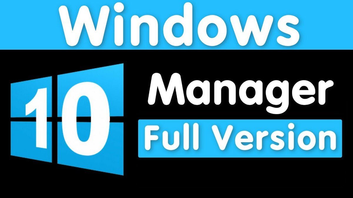 Descargar Windows 10 Manager Full