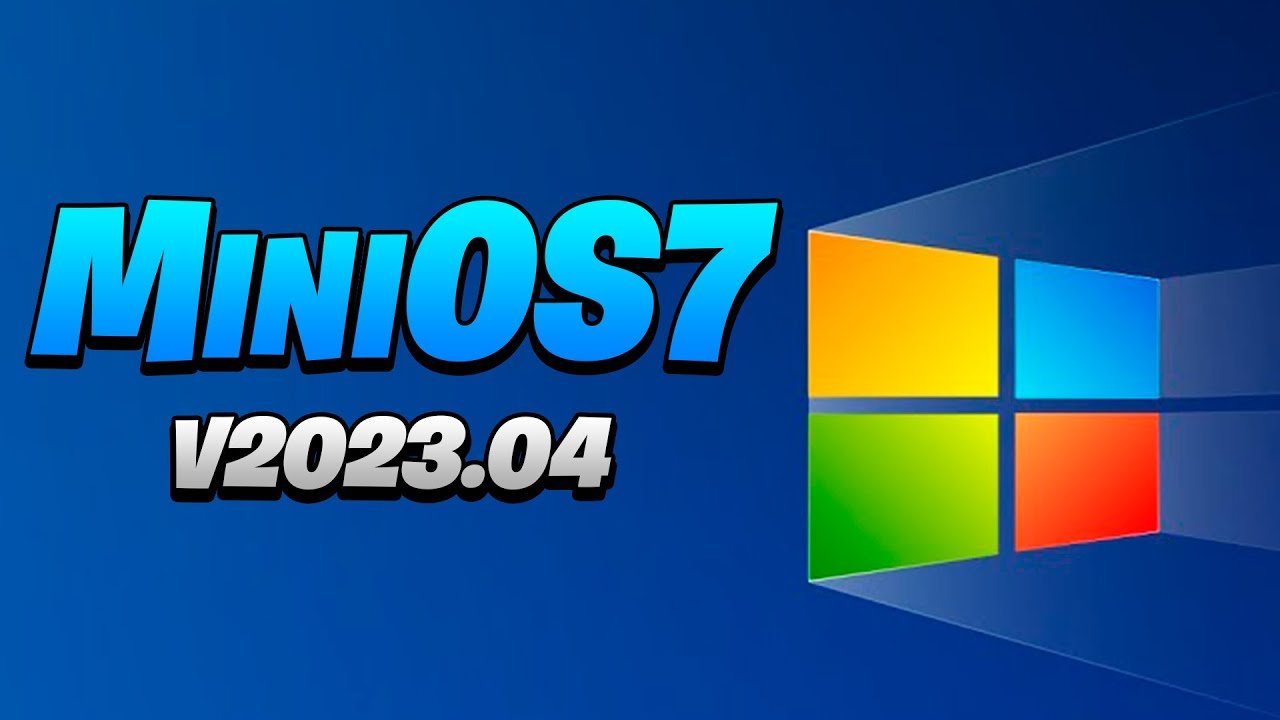 MiniOS7 Pro 64 Bits. ISO. 2023.04